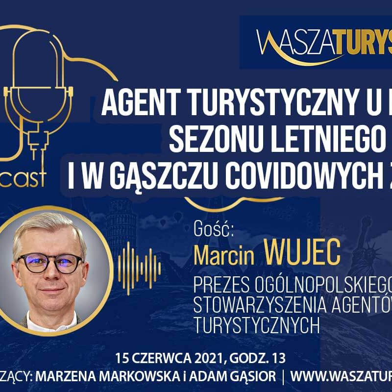 podcast Marcin Wujec OSAT agent turystyczny