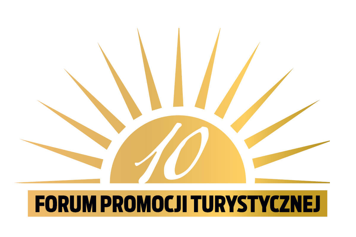 X Forum Promocji Turystycznej