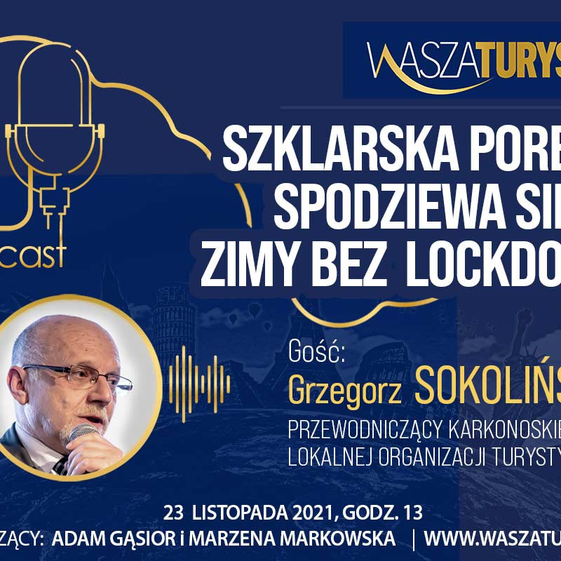 szklarska poręba Grzegorz Sokoliński podcast